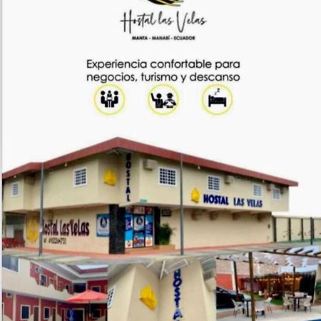 Hostal Las Velas Hotel Manta Exterior foto