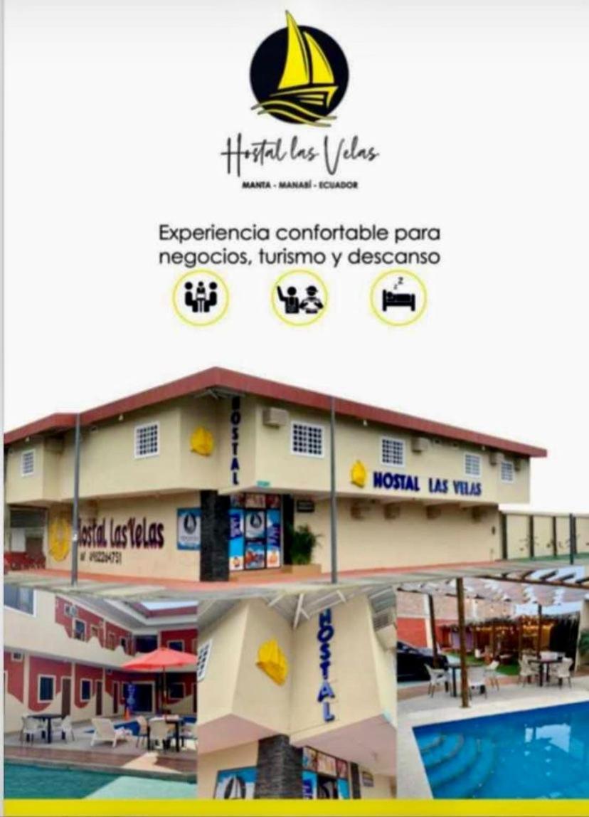 Hostal Las Velas Hotel Manta Exterior foto